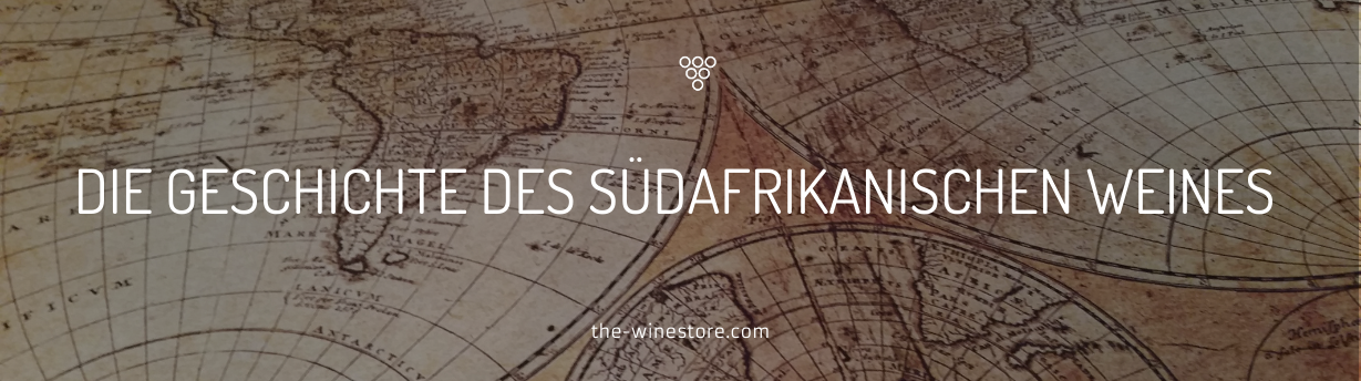 South African Wine - The History