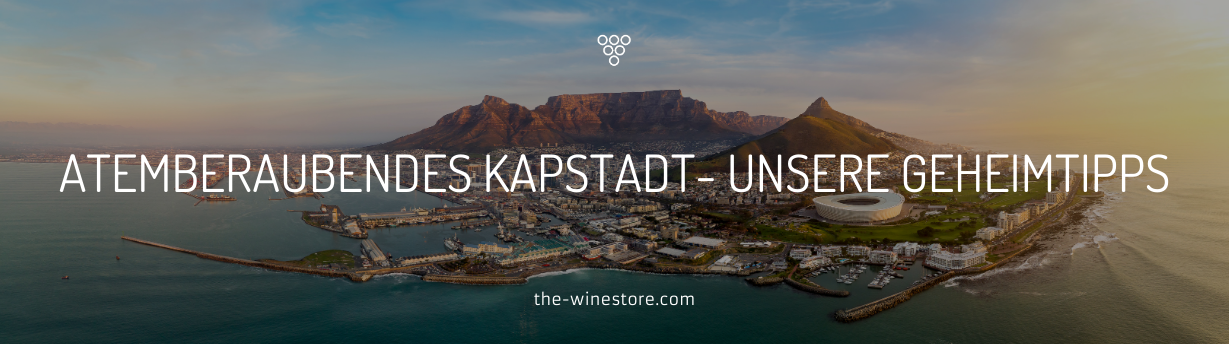 Atemberaubendes Kapstadt - unsere Geheimtipps