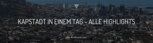 Kapstadt in einem Tag - alle Highlights - The WineStore