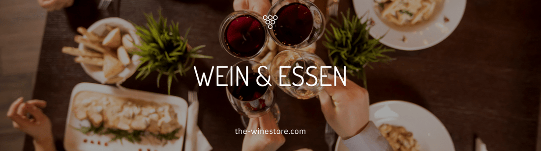 Welcher Wein passt zu welchem Gericht? - The WineStore